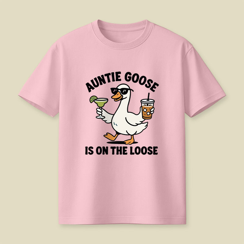 Auntie Goose Is On The Loose Playful T-Shirt