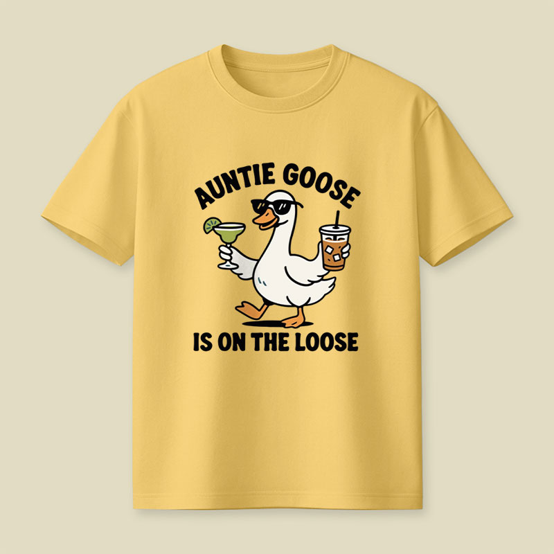 Auntie Goose Is On The Loose Playful T-Shirt