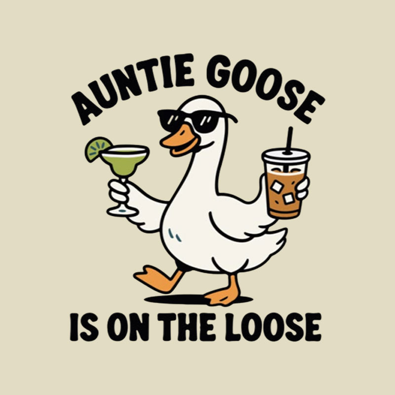 Auntie Goose Is On The Loose Playful T-Shirt