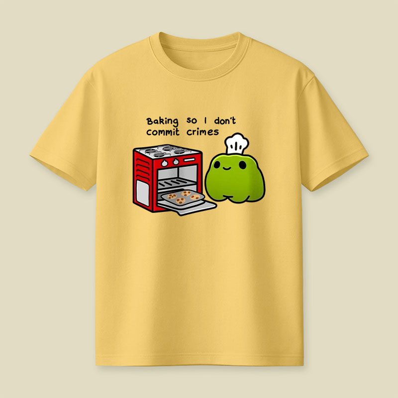 Baking So I Don't Commit Crimes Playful T-Shirt