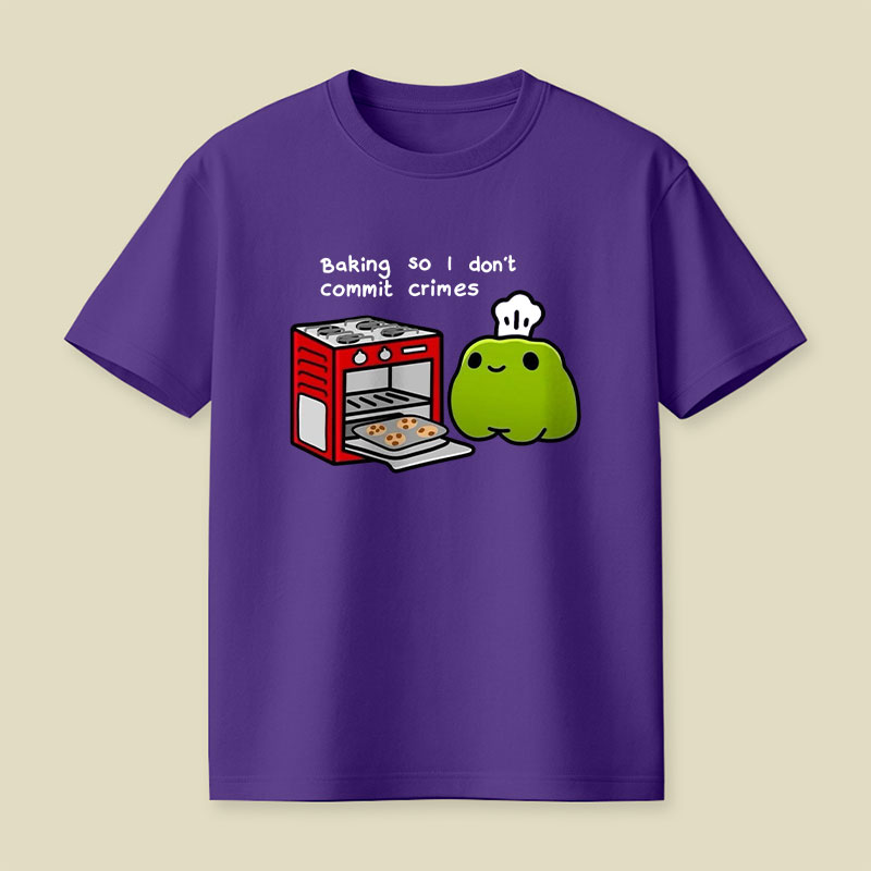 Baking So I Don't Commit Crimes Playful T-Shirt