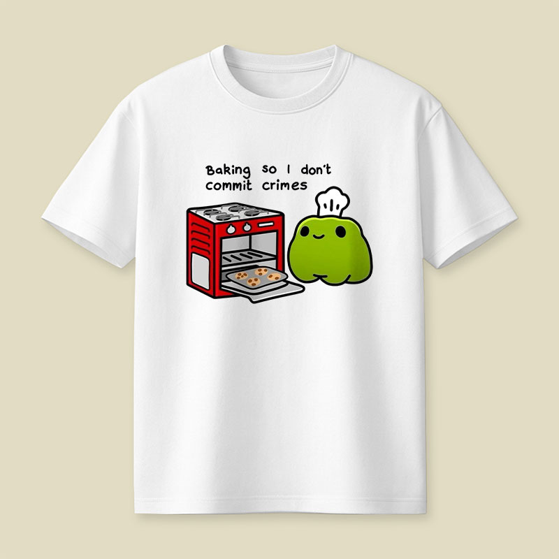 Baking So I Don't Commit Crimes Playful T-Shirt