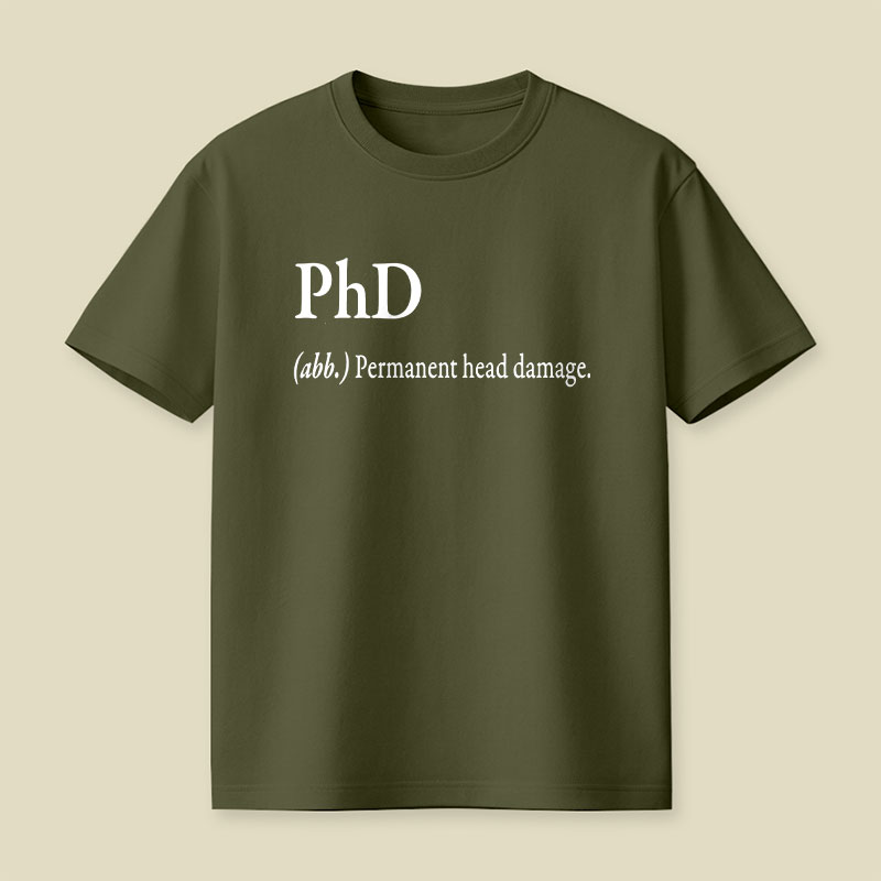 PHD Explanation Playful T-Shirt