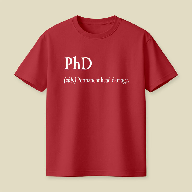 PHD Explanation Playful T-Shirt