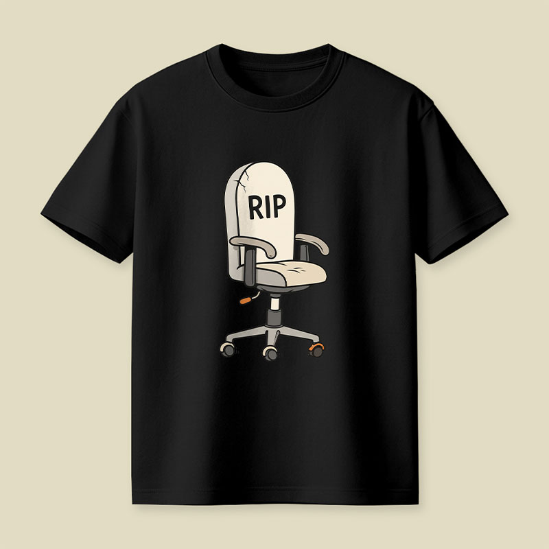 RIP Office Humour Playful T-Shirt