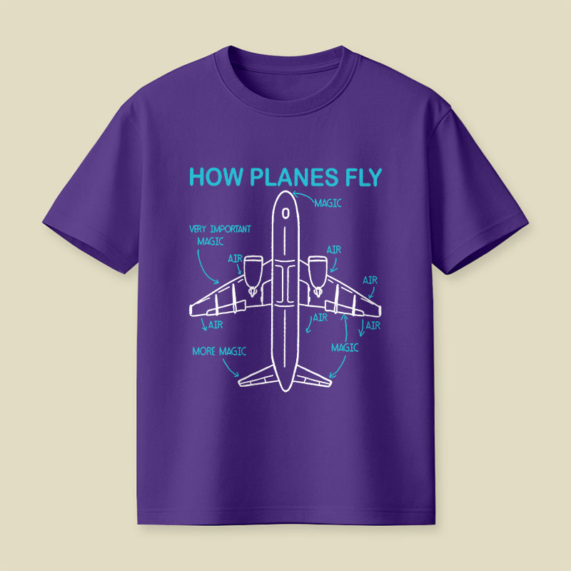 How Planes Fly Playful T-Shirt