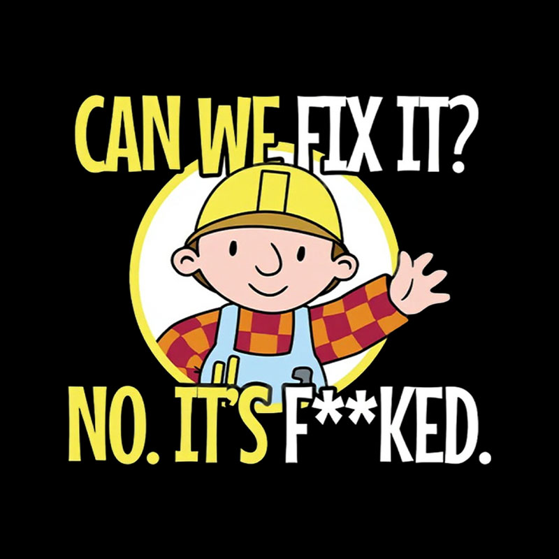 Can We Fix It Funny Repair Man Playful T-Shirt