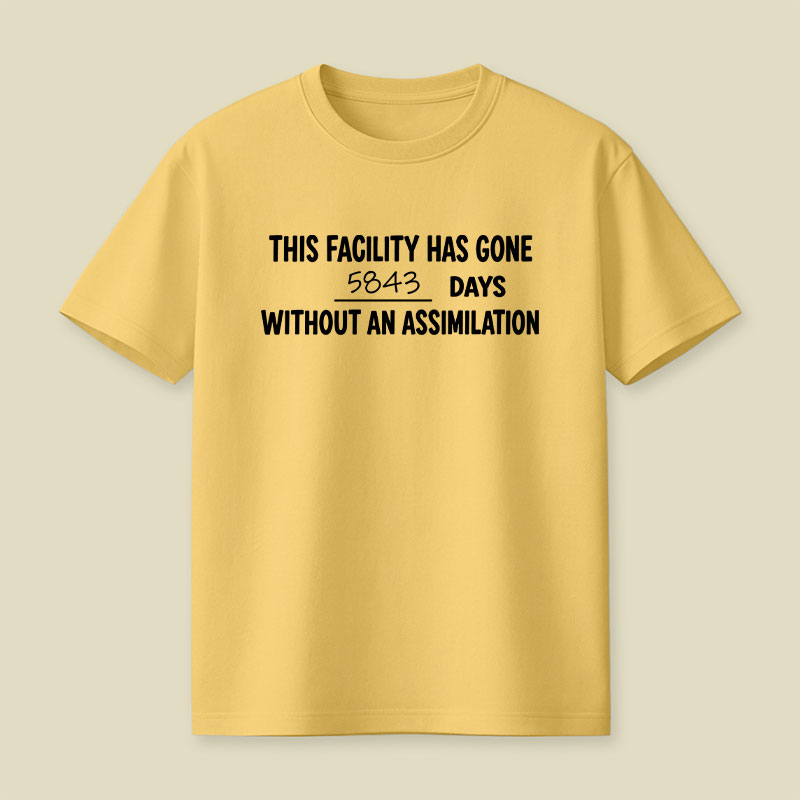 5843 days Without an Assimilation Playful T-Shirt