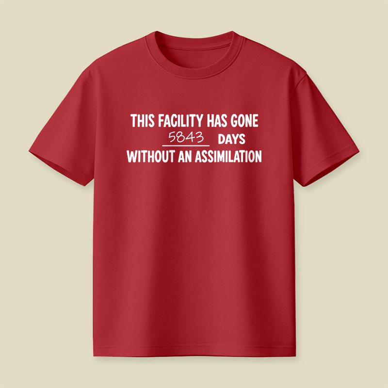 5843 days Without an Assimilation Playful T-Shirt
