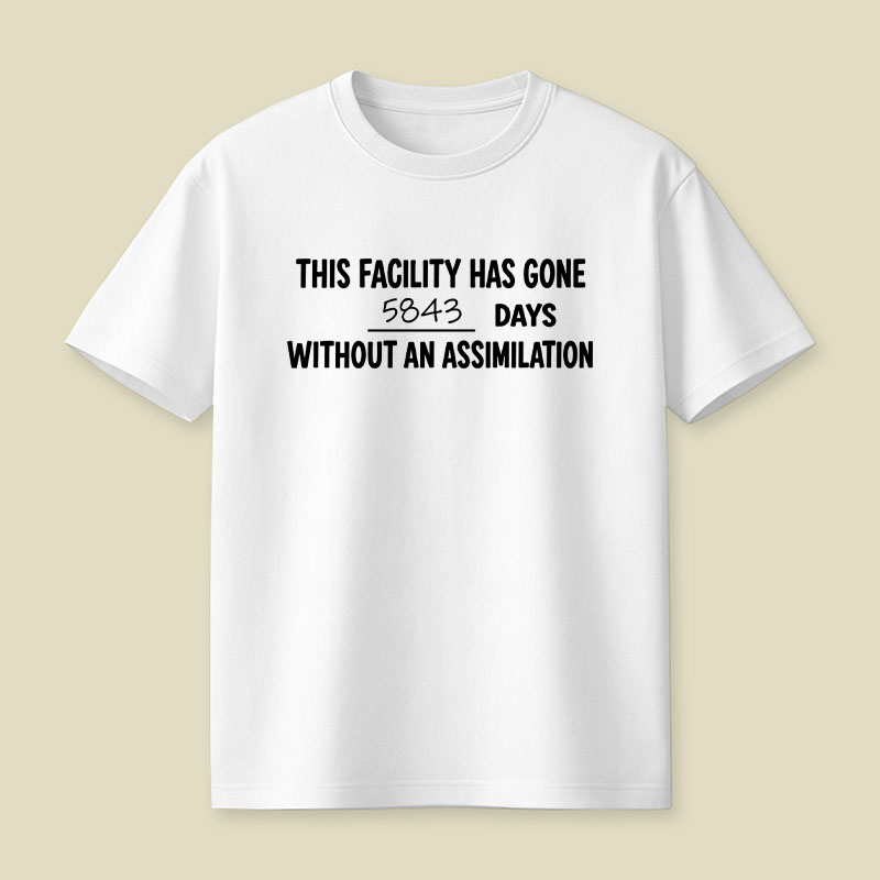 5843 days Without an Assimilation Playful T-Shirt