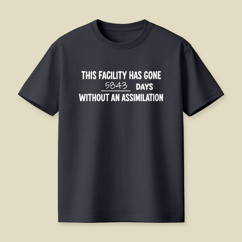 5843 days Without an Assimilation Playful T-Shirt