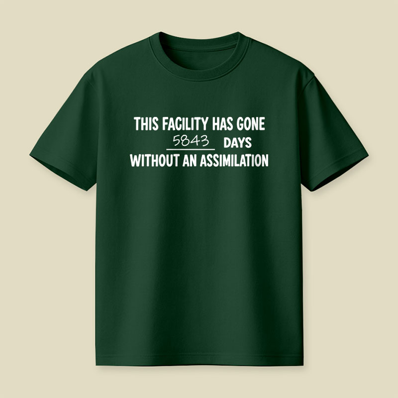 5843 days Without an Assimilation Playful T-Shirt