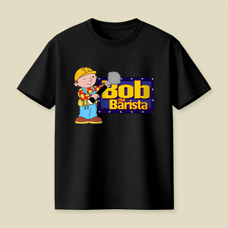 Bob the Barista Playful T-Shirt
