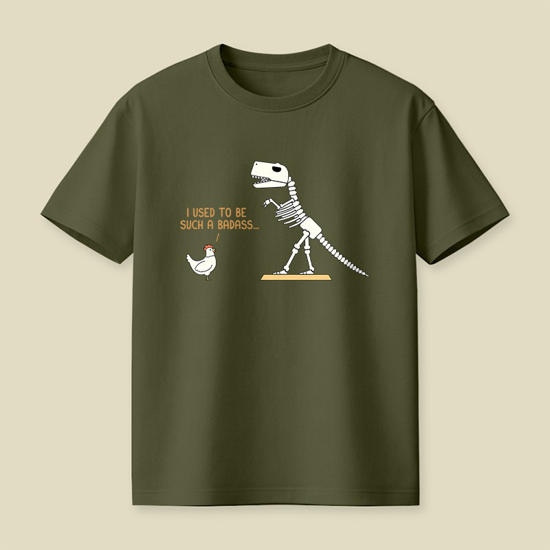 I Used To Be Such A Badass Playful T-Shirt