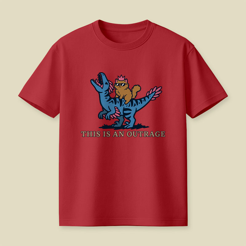 This Is An Outrage Playful T-Shirt