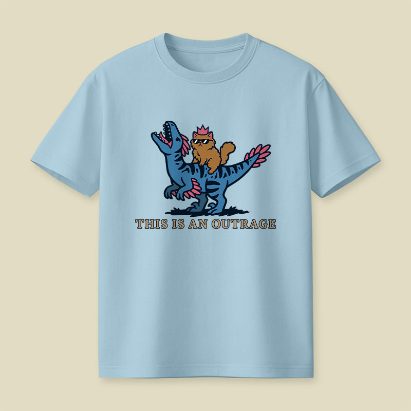 This Is An Outrage Playful T-Shirt