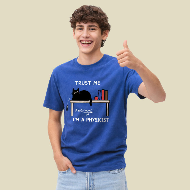 Trust Me I'm A Physicist Playful T-Shirt