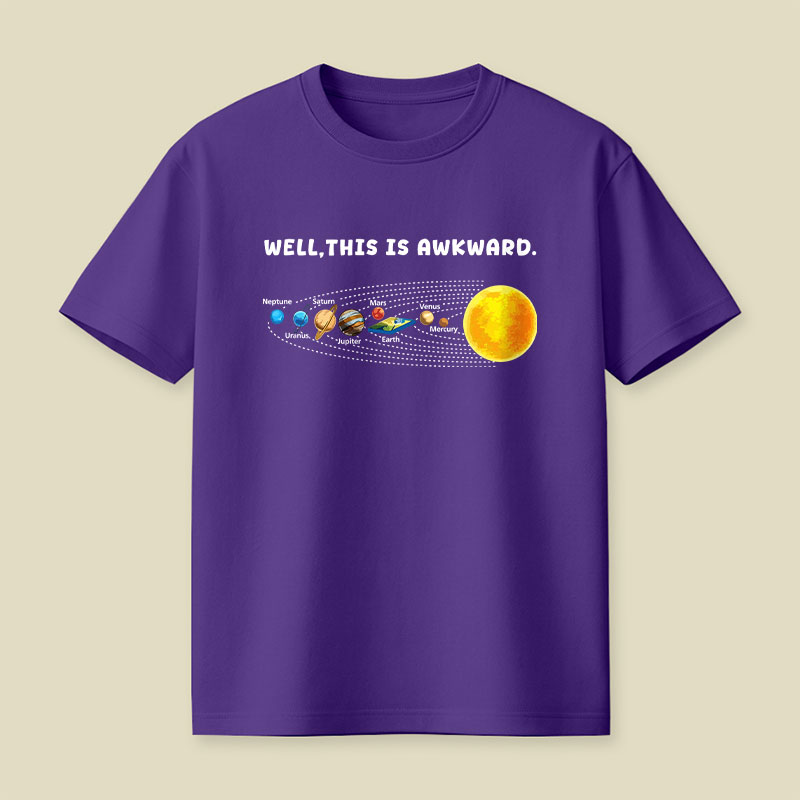 Well This Is Awkward Funny Playful T-Shirt