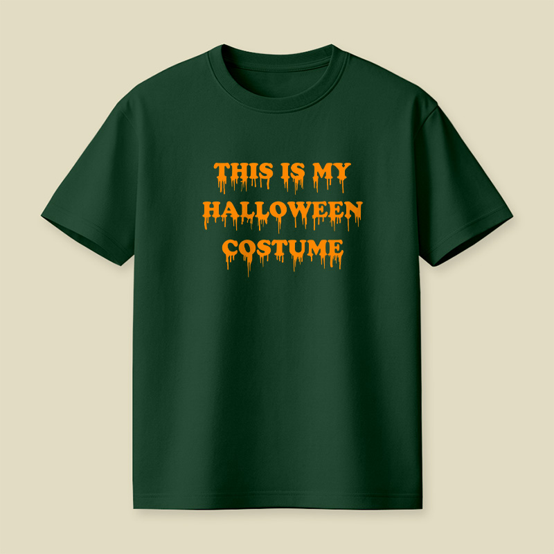This Is My Halloween Costume Playful T-Shirt