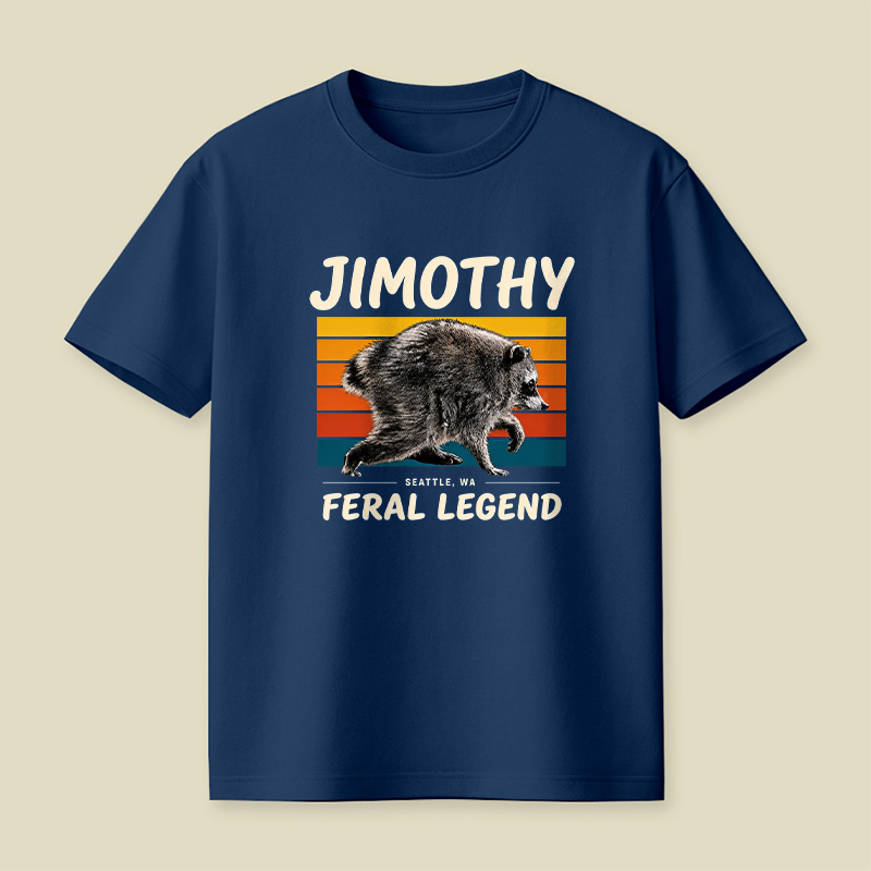 Jimothy Feral Legend Seattle Wildlife Raccoon Playful T-Shirt