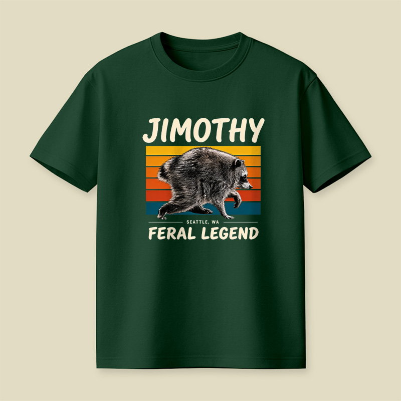 Jimothy Feral Legend Seattle Wildlife Raccoon Playful T-Shirt