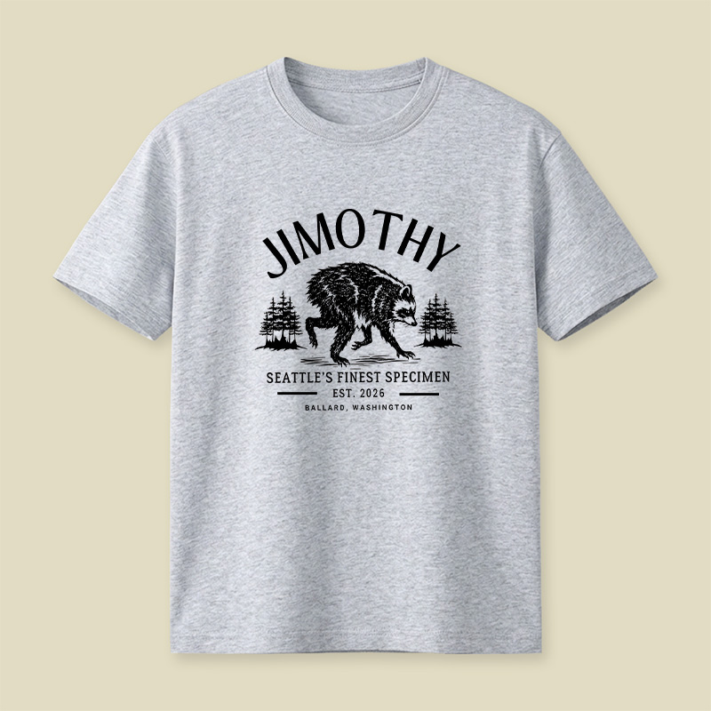 Jimothy Seattle’s Finest Specimen Forest Raccoon Playful T-Shirt