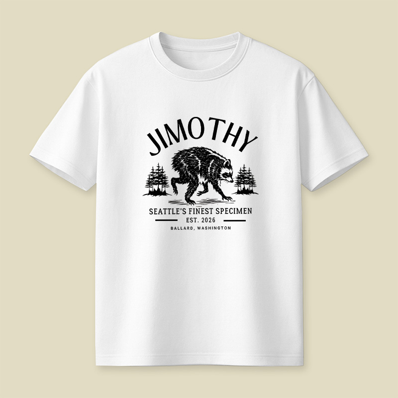Jimothy Seattle’s Finest Specimen Forest Raccoon Playful T-Shirt