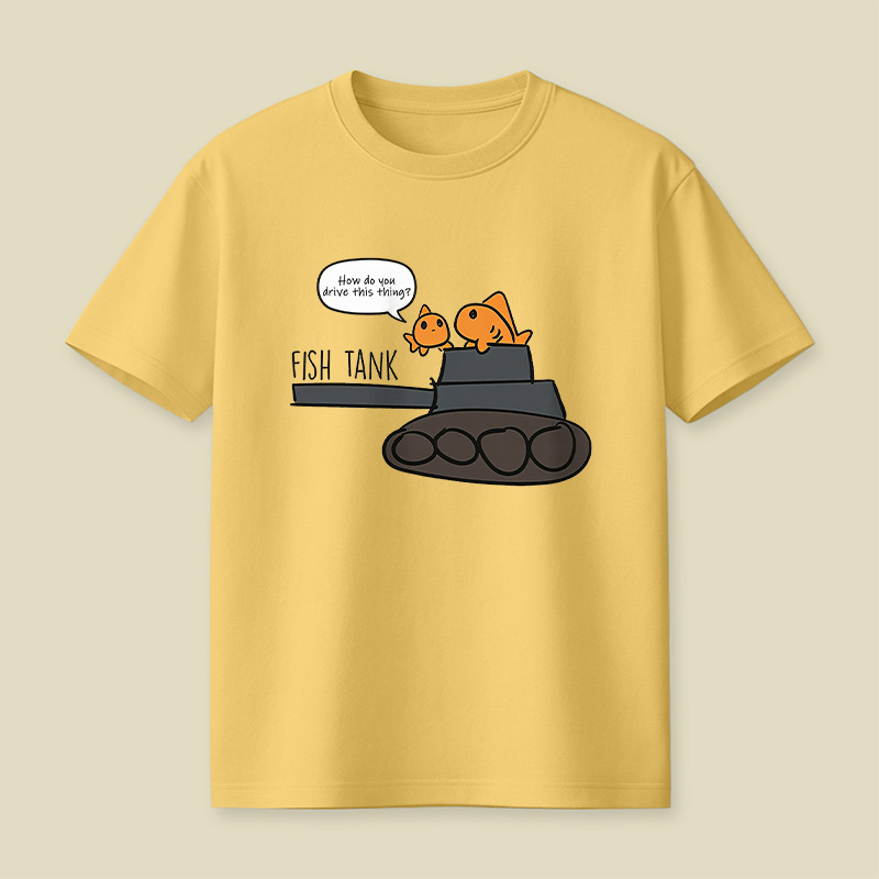 Fish Tank How Do You Drive This Thing Playful T-Shirt