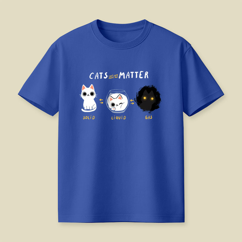 Cats Matter Playful T-Shirt