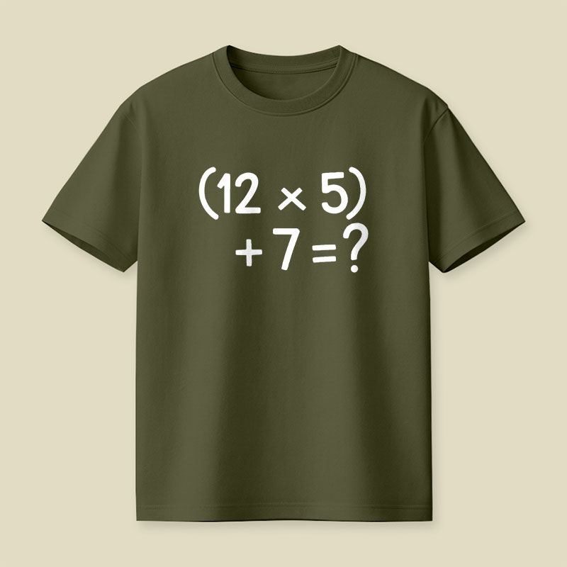 67 Do The Math Playful T-Shirt