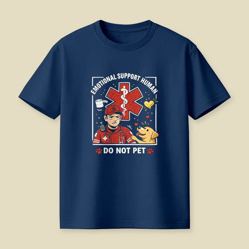Emotional Support Human Playful T-Shirt