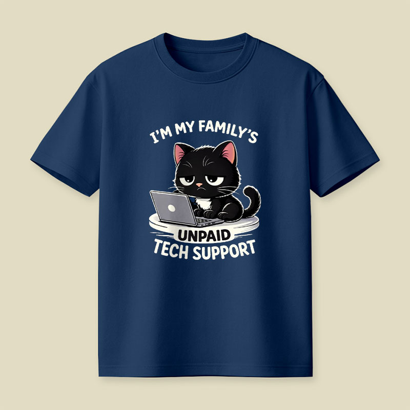 Im My Familys Unpaid Tech Support Cat Computer Engineer Playful T-Shirt