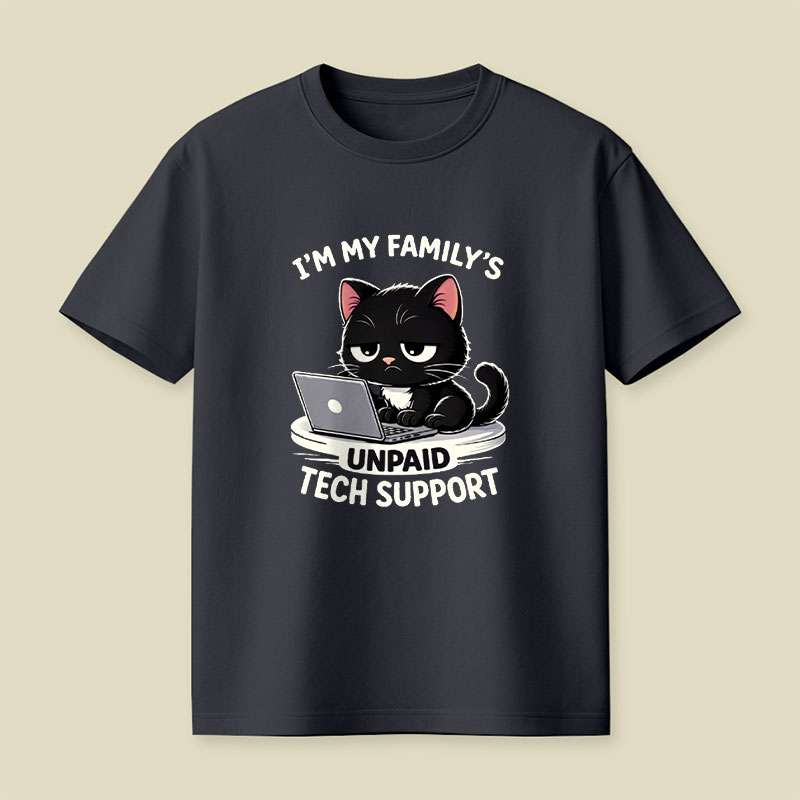 Im My Familys Unpaid Tech Support Cat Computer Engineer Playful T-Shirt