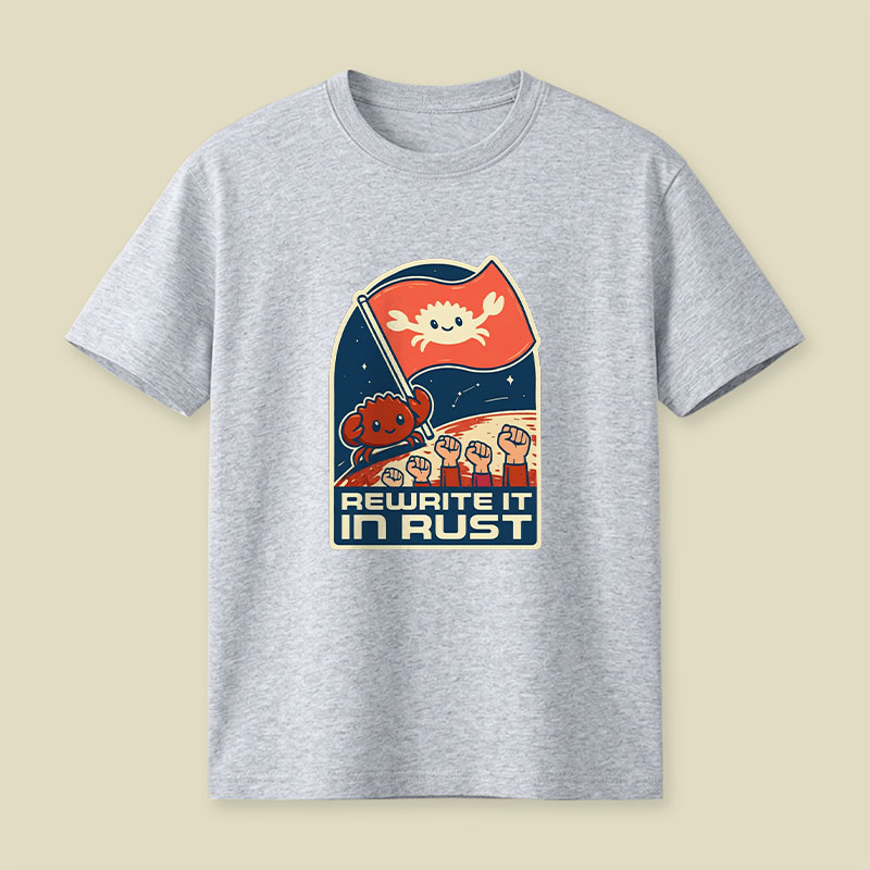 Rewrite It In Rust Funny Programming Playful T-Shirt