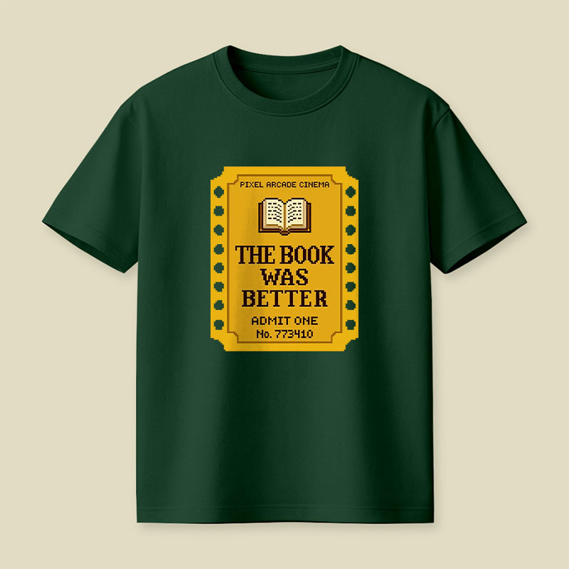 The Book Was Better Playful T-Shirt