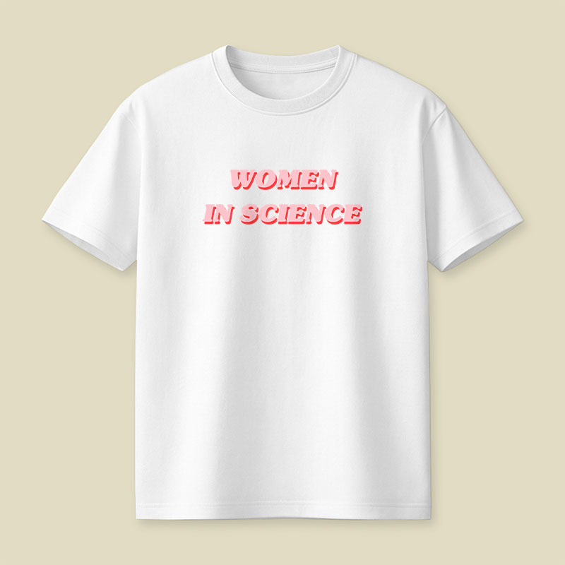 Women in Science Playful T-Shirt