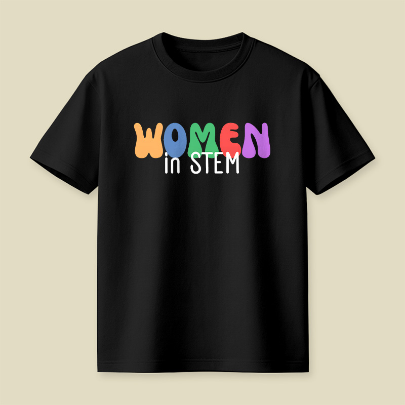 Women In STEM Female Scientist Girls In Science Playful T-Shirt