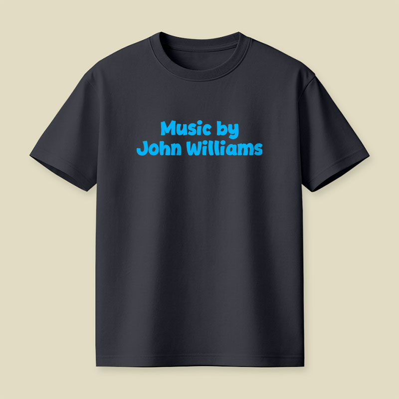 Music by John Williams Playful T-Shirt