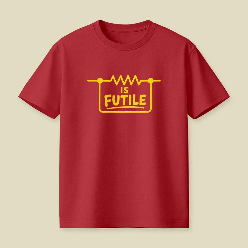 Resistance Is Futile Resistor Playful T-Shirt
