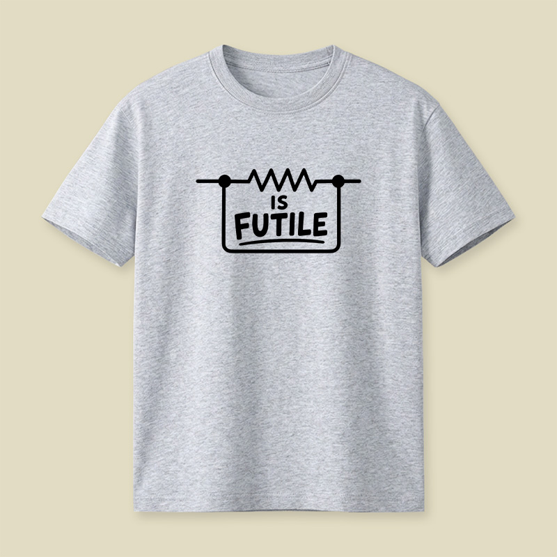 Resistance Is Futile Resistor Playful T-Shirt