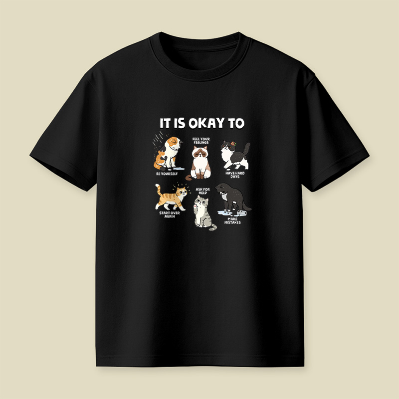 It Is Okay To Be Yourself Cats Playful T-Shirt