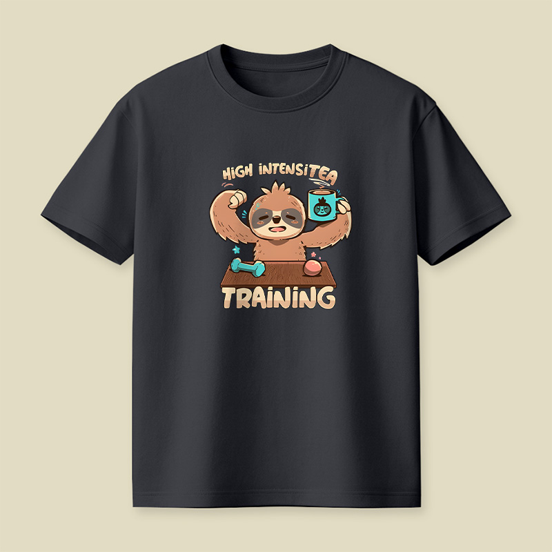 High Intensitea Training Sloth Playful T-Shirt
