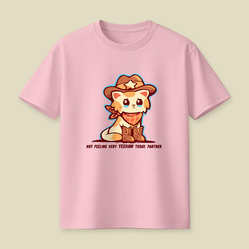 Not Feeling Yeehaw Cowboy Cat Playful T-Shirt