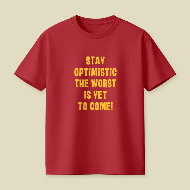 Stay Optimistic Playful T-Shirt