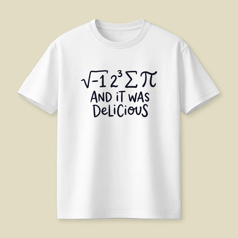 It Was Delicious Playful T-Shirt