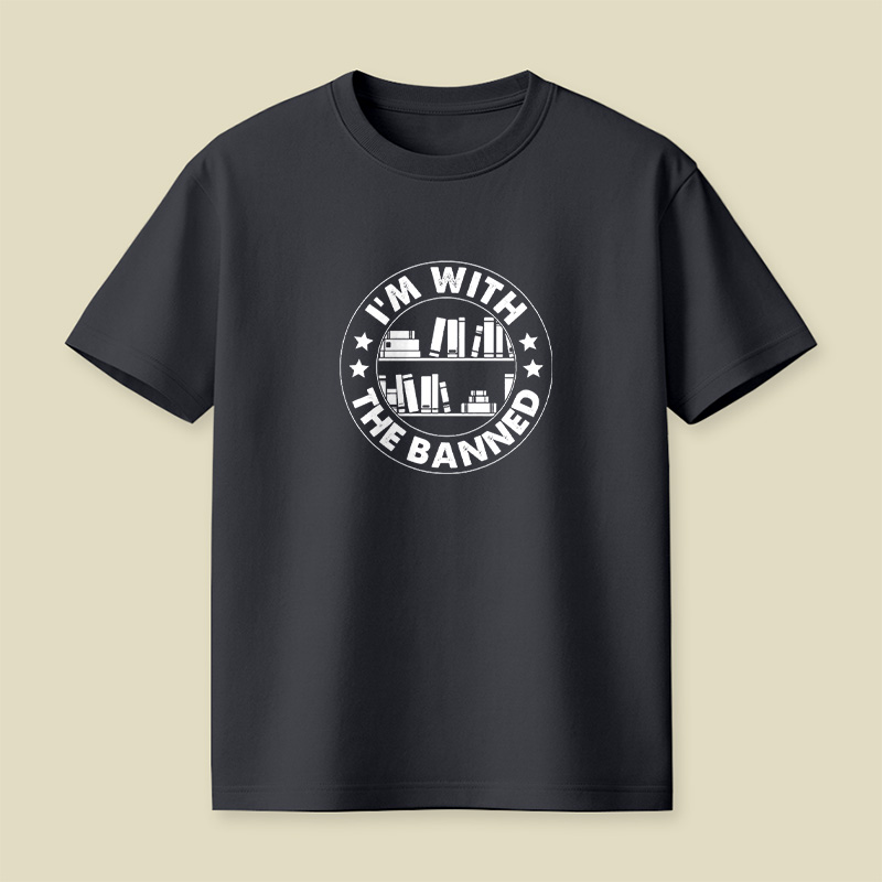 I Am With The Banned Reading Book Playful T-Shirt