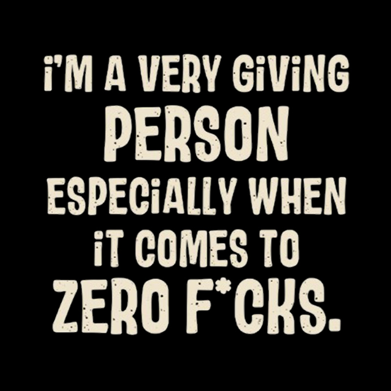 Zero Fcks Giving Person Playful T-Shirt