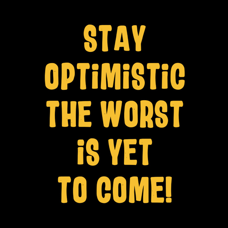 Stay Optimistic Playful T-Shirt