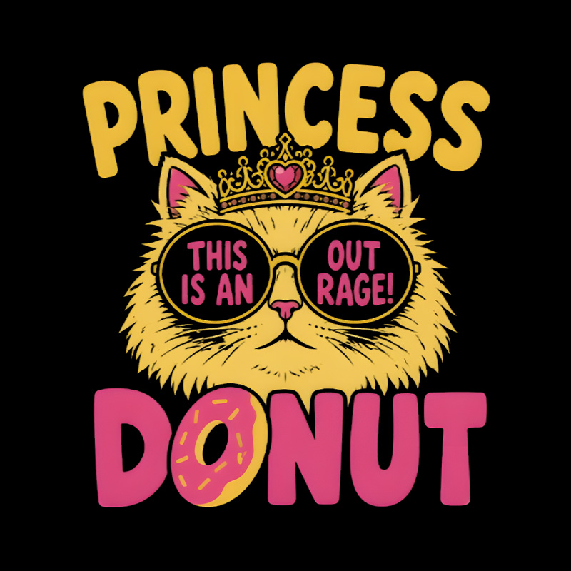 Princess Donut Cat Outrage Playful T-Shirt