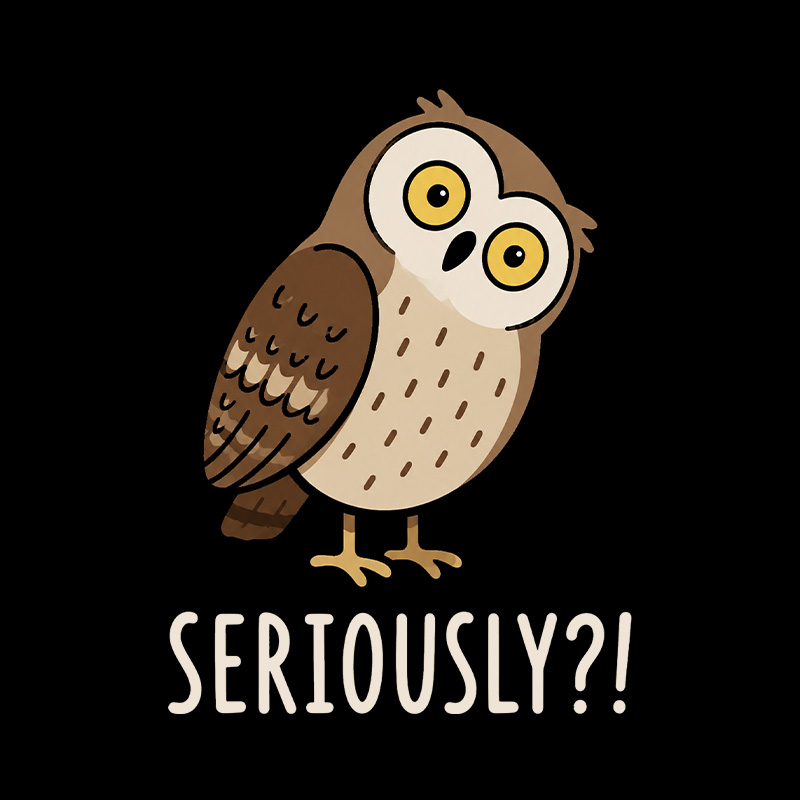 Funny Skeptical Owl Seriously Playful T-Shirt